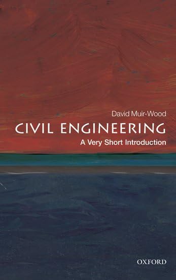 Civil Engineering: A Very Short Introduction [Paperback]