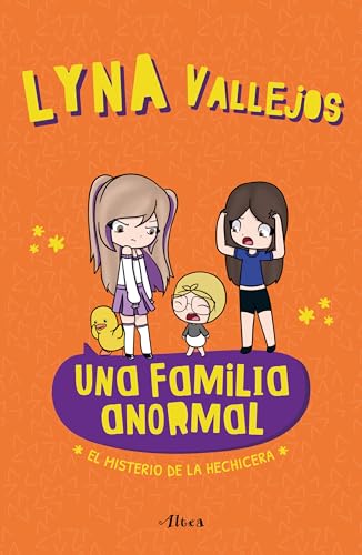 Una familia anormal - El misterio de la hechicera / An Abnormal Family  The Myst [Paperback]