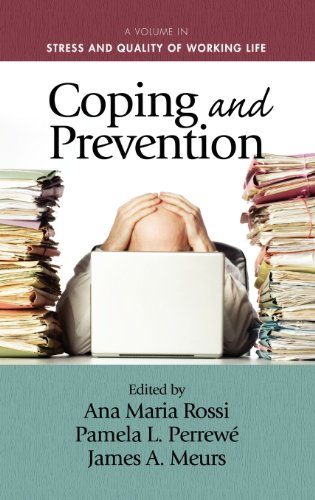 Coping And Prevention (hc) (stress And Quality Of Working Life) [Hardcover]