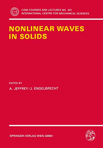 Nonlinear Waves in Solids [Paperback]