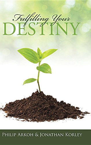 Fulfilling Your Destiny [Hardcover]