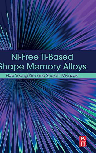 Ni-free Ti-based Shape Memory Alloys [Hardcover]