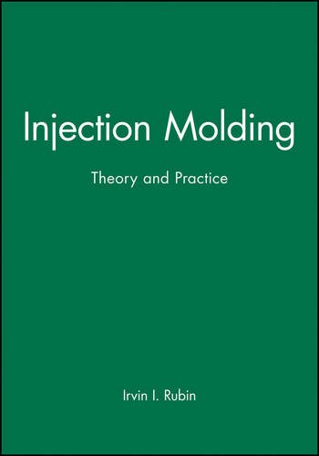 Injection Molding Theory and Practice [Hardcover]