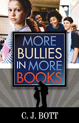 More Bullies in More Books [Paperback]
