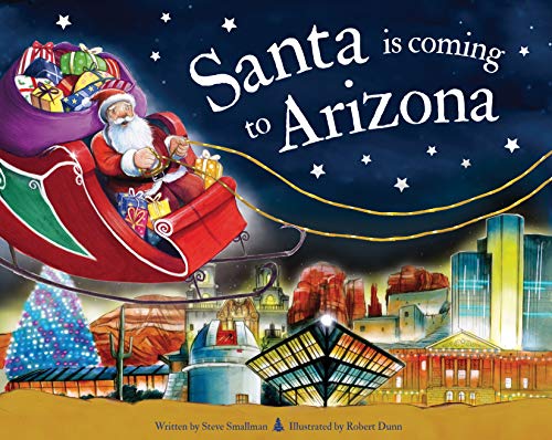 Santa Is Coming to Arizona [Hardcover]