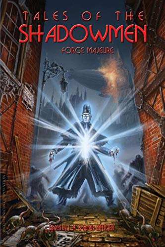 Tales Of The Shadowmen 11 Force Majeure [Paperback]