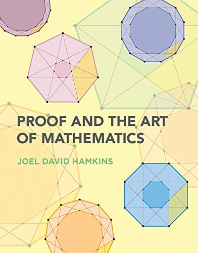 Proof and the Art of Mathematics [Paperback]