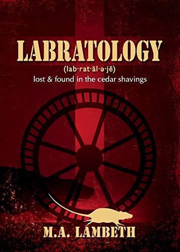 Labratology Lost & Found In The Cedar Shavings [Paperback]