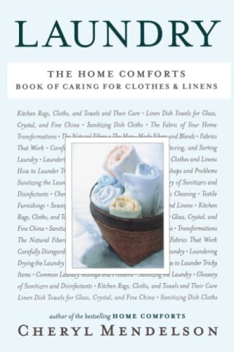 Laundry The Home Comforts Book of Caring for Clothes and Linens [Paperback]