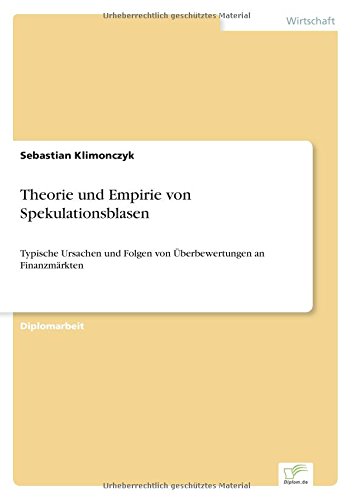 Theorie Und Empirie Von Spekulationsblasen (german Edition) [Paperback]