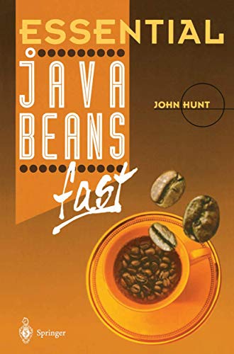 Essential JavaBeans fast [Paperback]