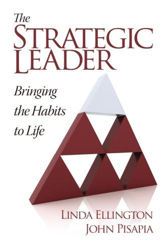 The Strategic Leader Bringing The Habits To Life [Paperback]