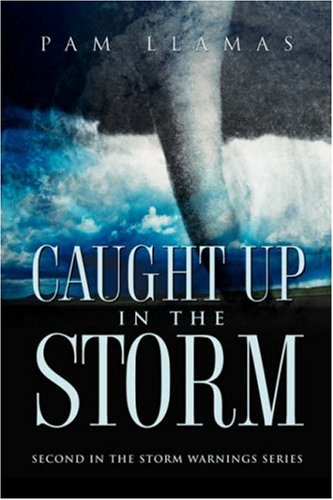 Caught up in the Storm [Unknown]