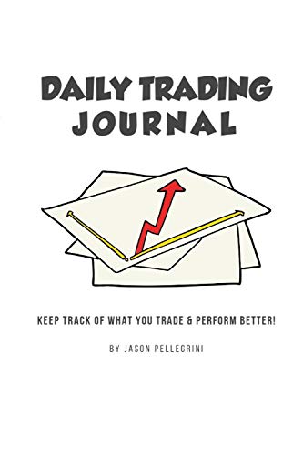 Daily Trading Journal [Paperback]
