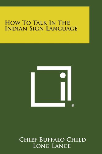How to Talk in the Indian Sign Language [Paperback]