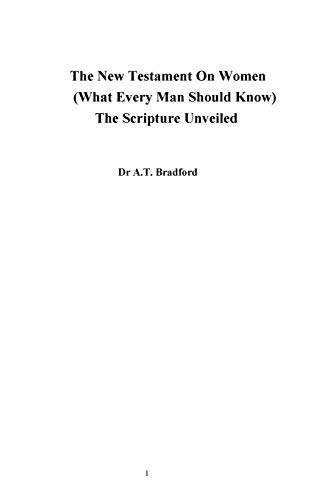 New Testament on Women - What Every Man Should Know [Paperback]