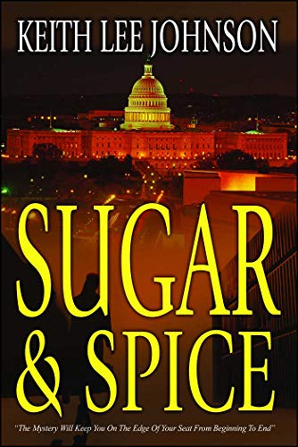 Sugar &amp Spice A Novel [Paperback]