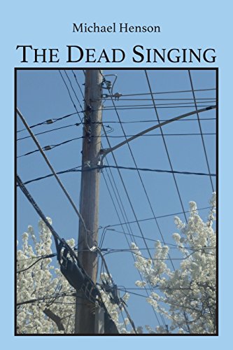 The Dead Singing [Paperback]