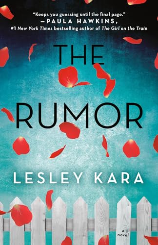 The Rumor A Novel [Paperback]