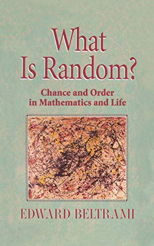 What Is Random Chance and Order in Mathematics and Life [Paperback]