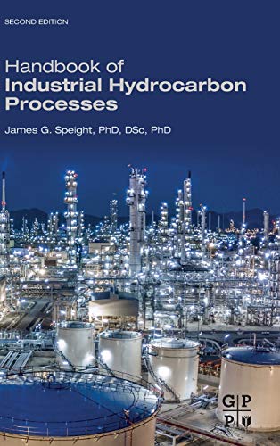 Handbook of Industrial Hydrocarbon Processes [Hardcover]