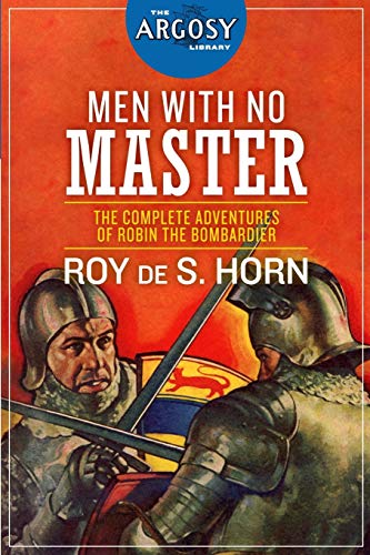 Men with No Master  The Complete Adventures of Robin the Bombardier [Paperback]
