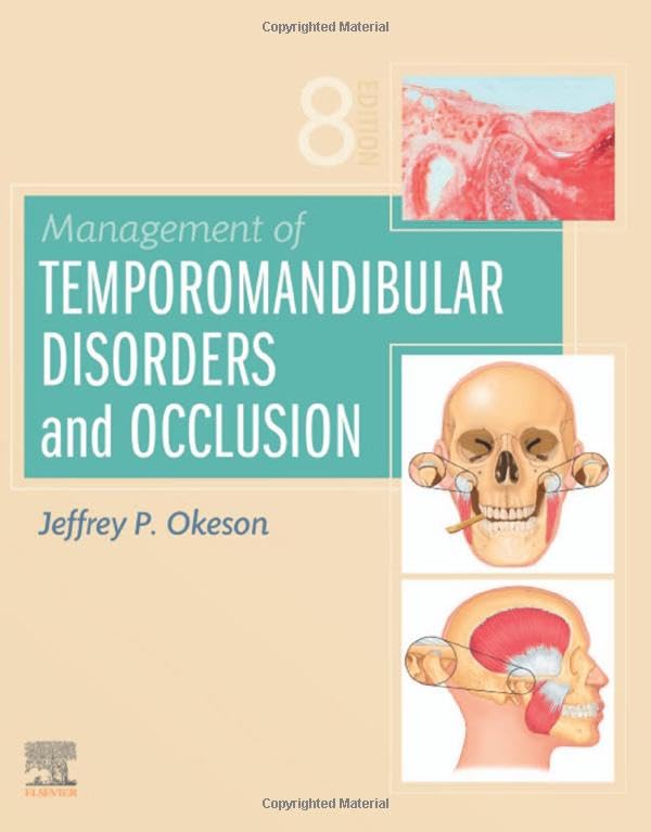 Management of Temporomandibular Disorders and Occlusion [Hardcover]