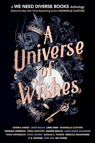 A Universe of Wishes A We Need Diverse Books Anthology [Hardcover]
