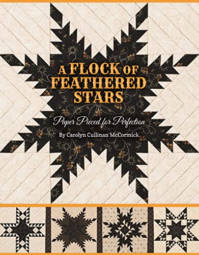 A Flock of Feathered Stars Paper Pieced for Perfection [Paperback]