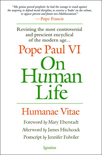 On Human Life Humanae Vitae [Paperback]