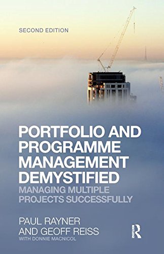 Portfolio and Programme Management Demystified Managing Multiple Projects Succe [Hardcover]
