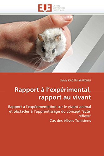 Rapport  L'exprimental, Rapport Au Vivant Rapport  L'exprimentation Sur Le  [Paperback]