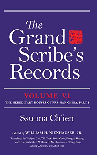 The Grand Scribe's Records, Volume V.1 The Hereditary Houses of Pre-Han China,  [Hardcover]