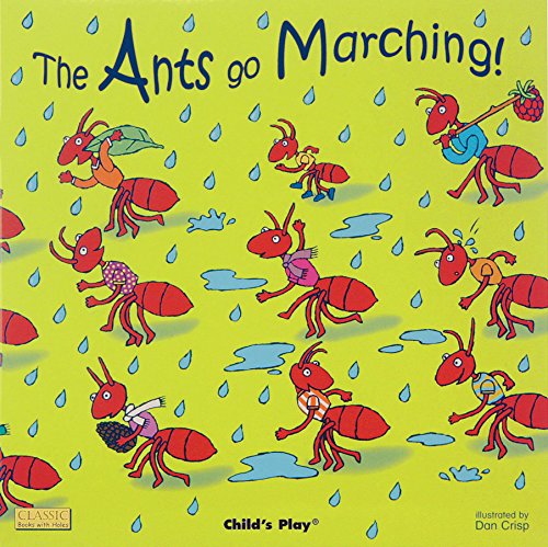 The Ants Go Marching [with Cd (audio)] [Paperback]