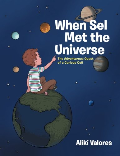 When Sel Met The Universe [Paperback]