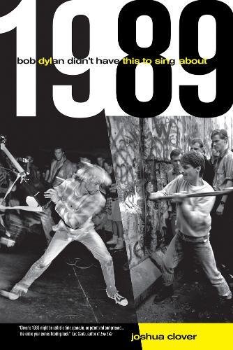 1989 Bob Dylan Didnt Have This to Sing About [Paperback]