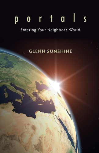 Portals Entering Your Neighbor's World [Paperback]