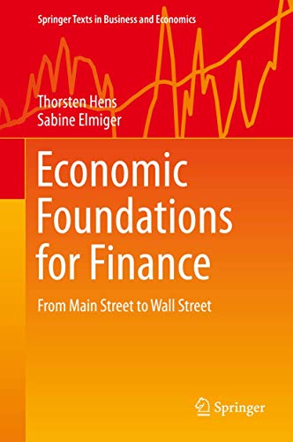 Economic Foundations for Finance From Main Street to Wall Street [Hardcover]