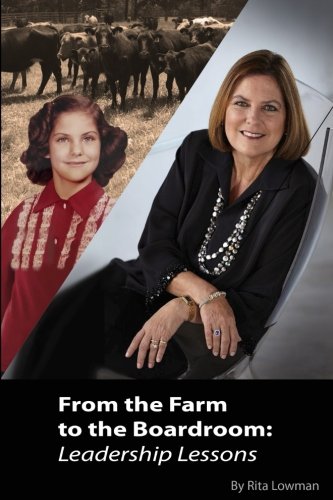 From The Farm To The Boardroom Leadership Lessons [Paperback]