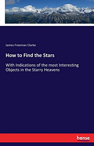 How to Find the Stars [Paperback]