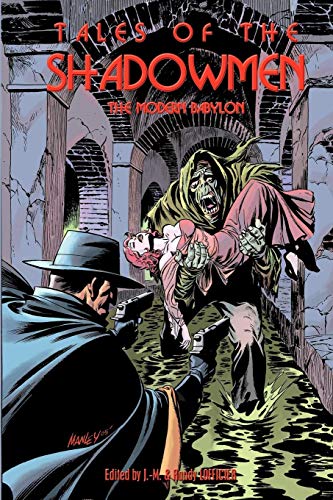 Tales Of The Shadowmen 1 The Modern Babylon [Paperback]