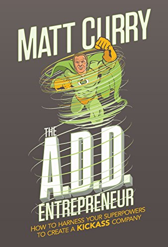 The A.D.D Entrepreneur [Hardcover]