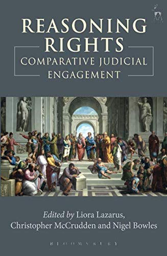 Reasoning Rights Comparative Judicial Engagement [Paperback]