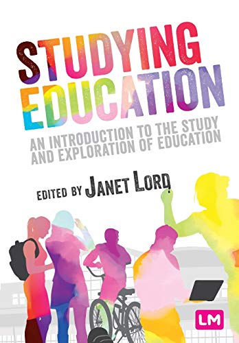 Studying Education An introduction to the study and exploration of education [Paperback]