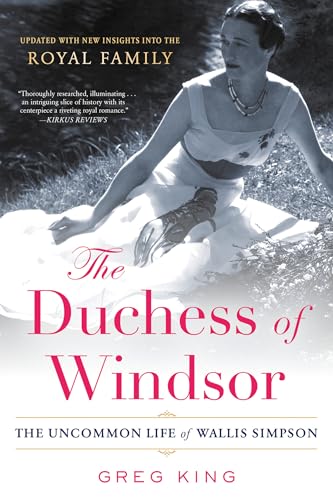The Duchess of Windsor The Uncommon Life of Wallis Simpson [Paperback]