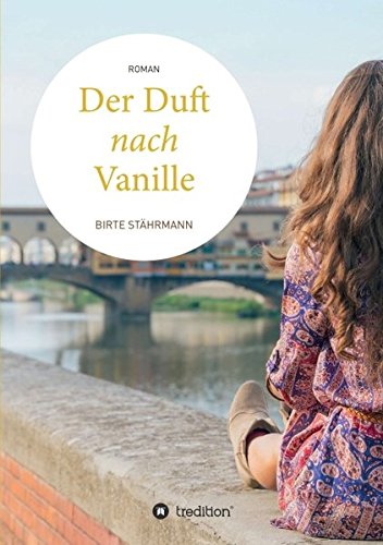 Der Duft Nach Vanille (german Edition) [Paperback]