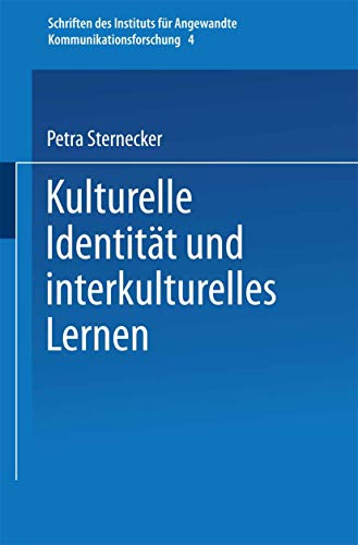Kulturelle Identitt und interkulturelles Lernen Zur entwicklungsdidaktischen R [Paperback]