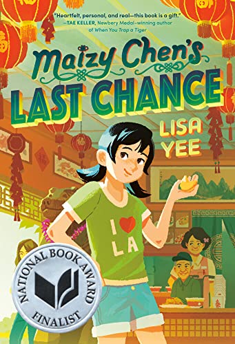 Maizy Chen's Last Chance (Newbery Honor Award Winner) [Paperback]