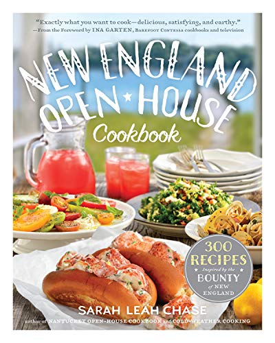 New England Open-House Cookbook 300 Recipes Inspired by the Bounty of New Engla [Paperback]