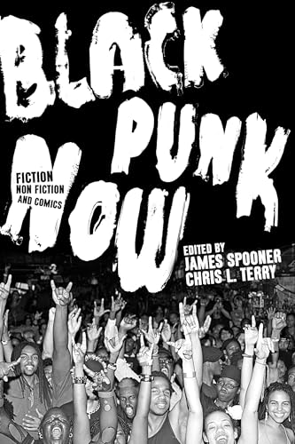 Black Punk Now [Paperback]